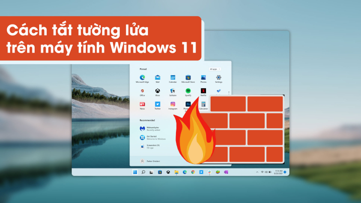 Cách tắt tường lửa trên máy tính Windows 11